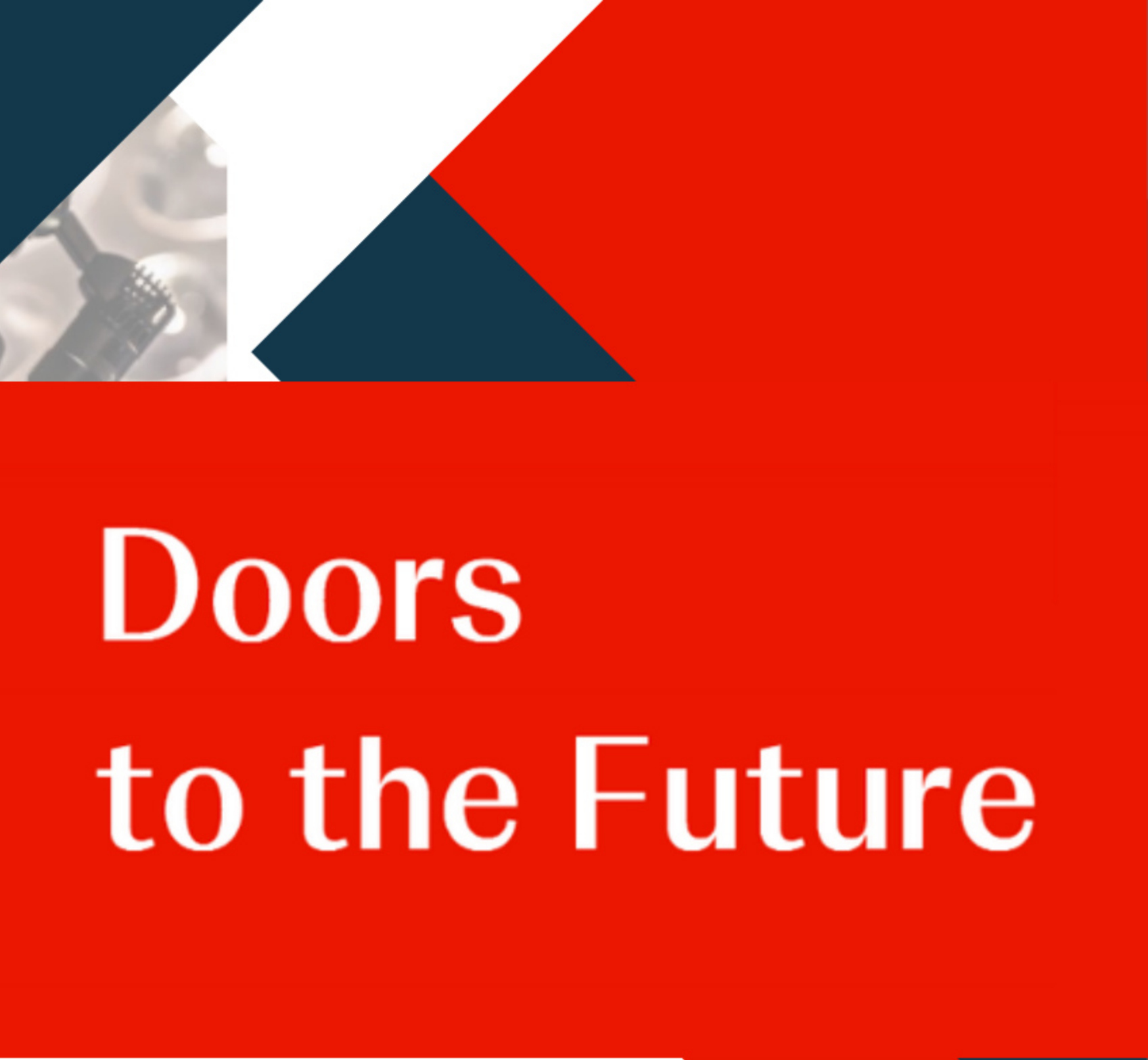 Doors to the Future